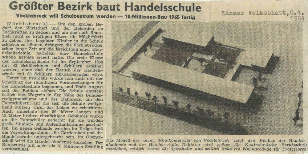 Zeitungsartikel "Größter Bezirk baut Handelsschule" im Linzer Volksblatt im Jahr 1964